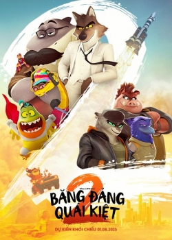 BĂNG ĐẢNG QUÁI KIỆT 2